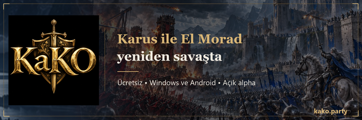 ⚔️KaKO — ⚔️|Karus ile El Morad yeniden savaşta Ücretsiz| ⚔️• Windows ve Android • Açık alpha banner